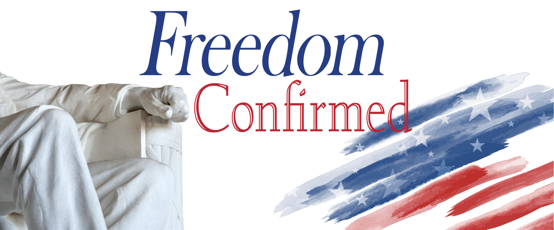 Freedom Confirmed Image